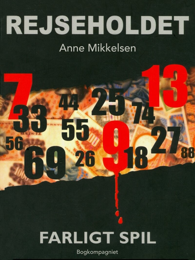 Rejseholdet 3: Farligt Spil - Anne Mikkelsen - Bog