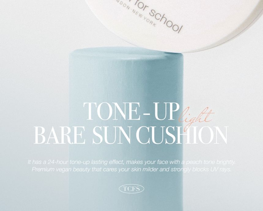 te cool voor school - Tone-Up Bare Sun Cushion