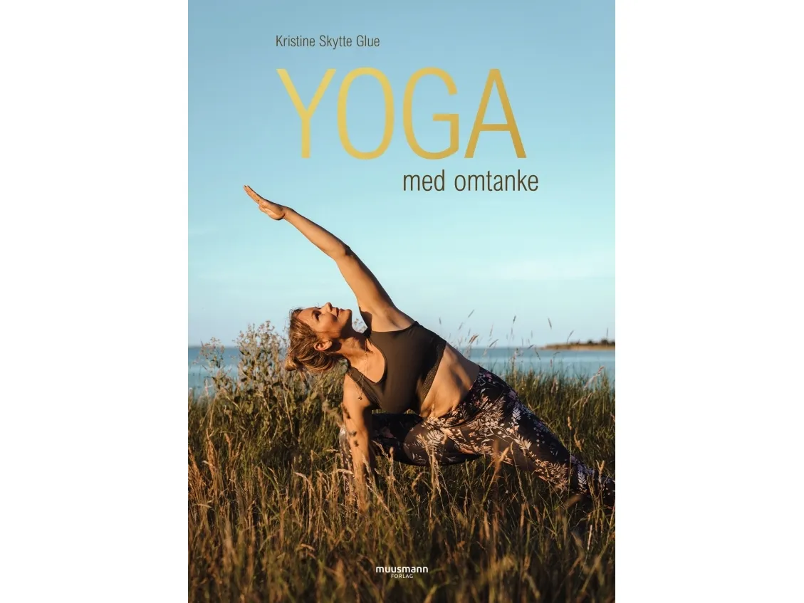 Yoga med omtanke | Kristine Skytte Glue