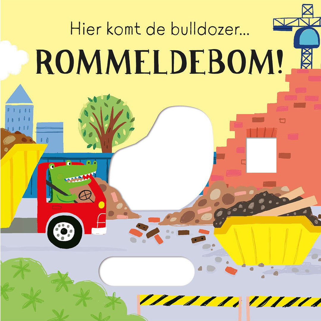Usborne wat doet de bulldozer? rommeldebom!