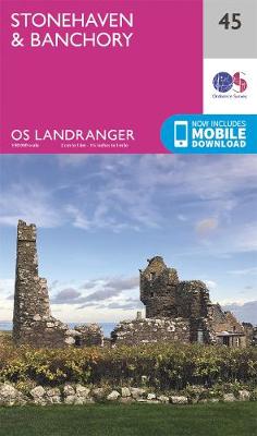 Stonehaven & Banchory - OS Landranger 45 (Sheet map, folded)