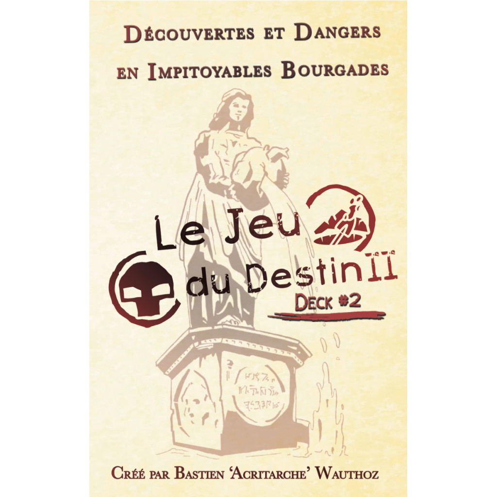 Impitoyables Bourgades - Jeu du Destin II : Deck 2