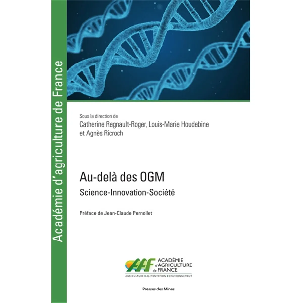 Au-delà des OGM : science, innovation, société · Occasion