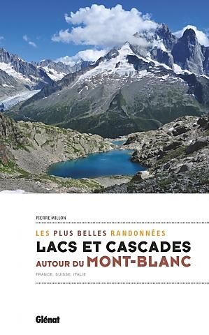 GLENAT - LACS ET CASCADES AUTOUR DU MONT BLANC