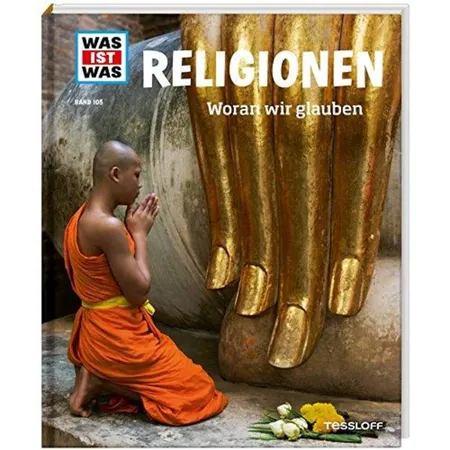 Tessloff WAS IST WAS Band. 105 - Religionen