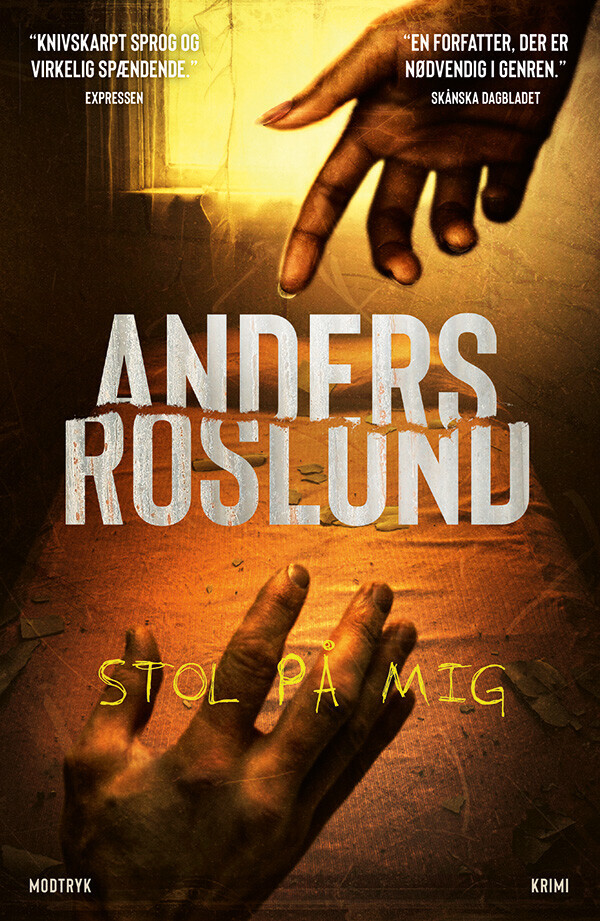 Stol På Mig - Anders Roslund - Bog
