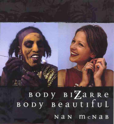 Body Bizarre, Body Beautiful (Paperback)