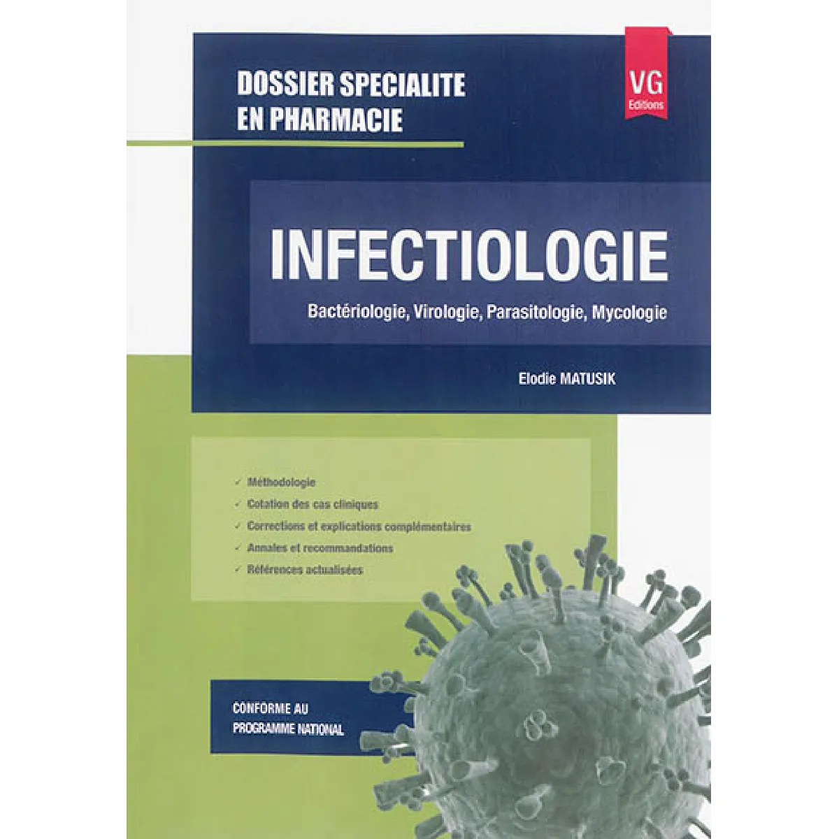 Infectiologie : bactériologie, virologie, parasitologie, mycologie · Occasion