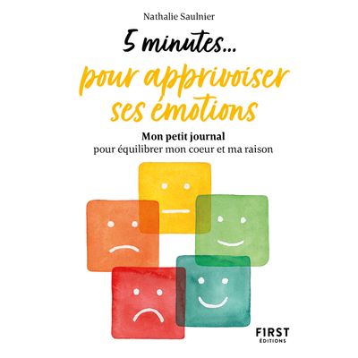 Petit Livre - 5 Minutes... pour apprivoiser ses Emotions
