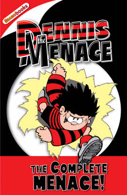 The Complete Menace! - Dennis the Menace (Hardback)