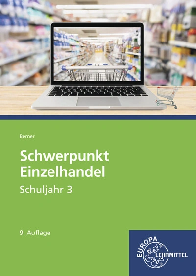 Schwerpunkt Einzelhandel Schuljahr 3