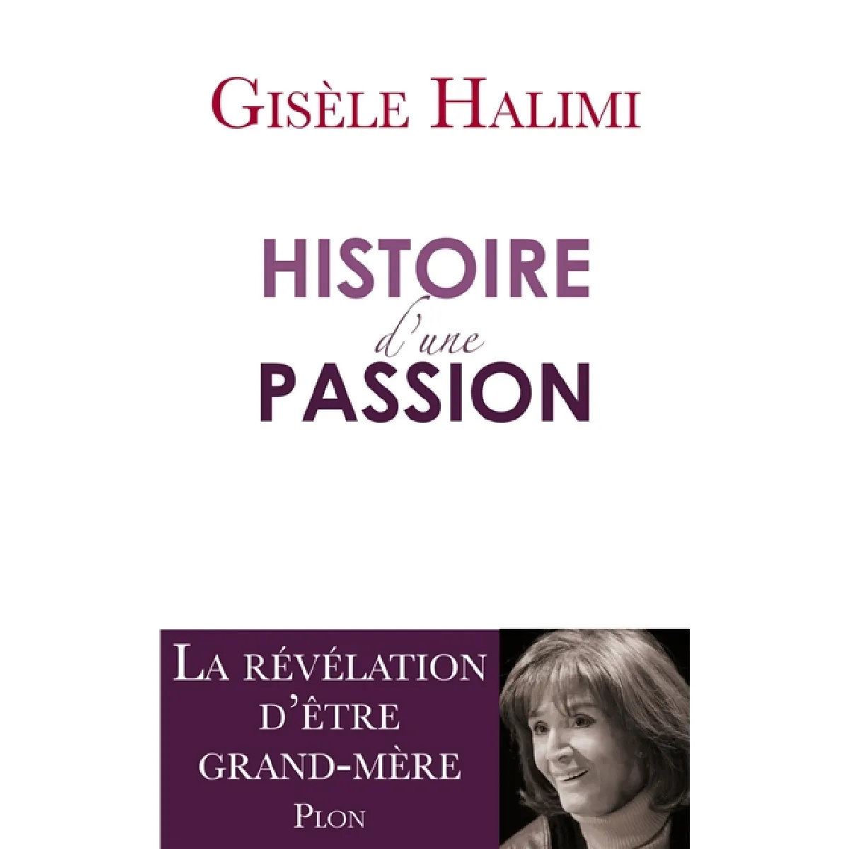 Histoire d'une passion · Occasion