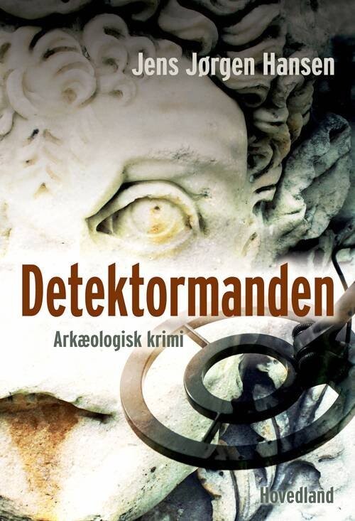 Detektormanden - Jens Jørgen Hansen - Bog