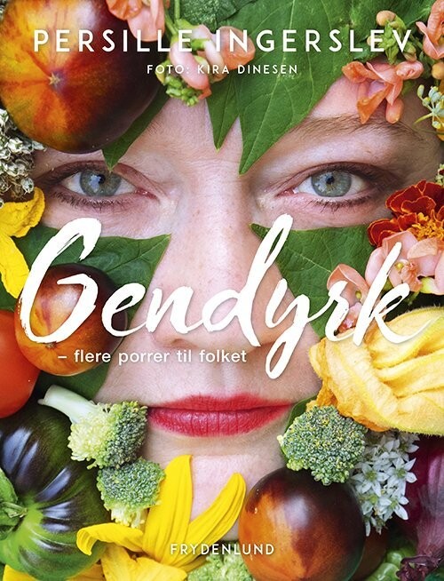 Gendyrk - Persille Ingerslev - Bog