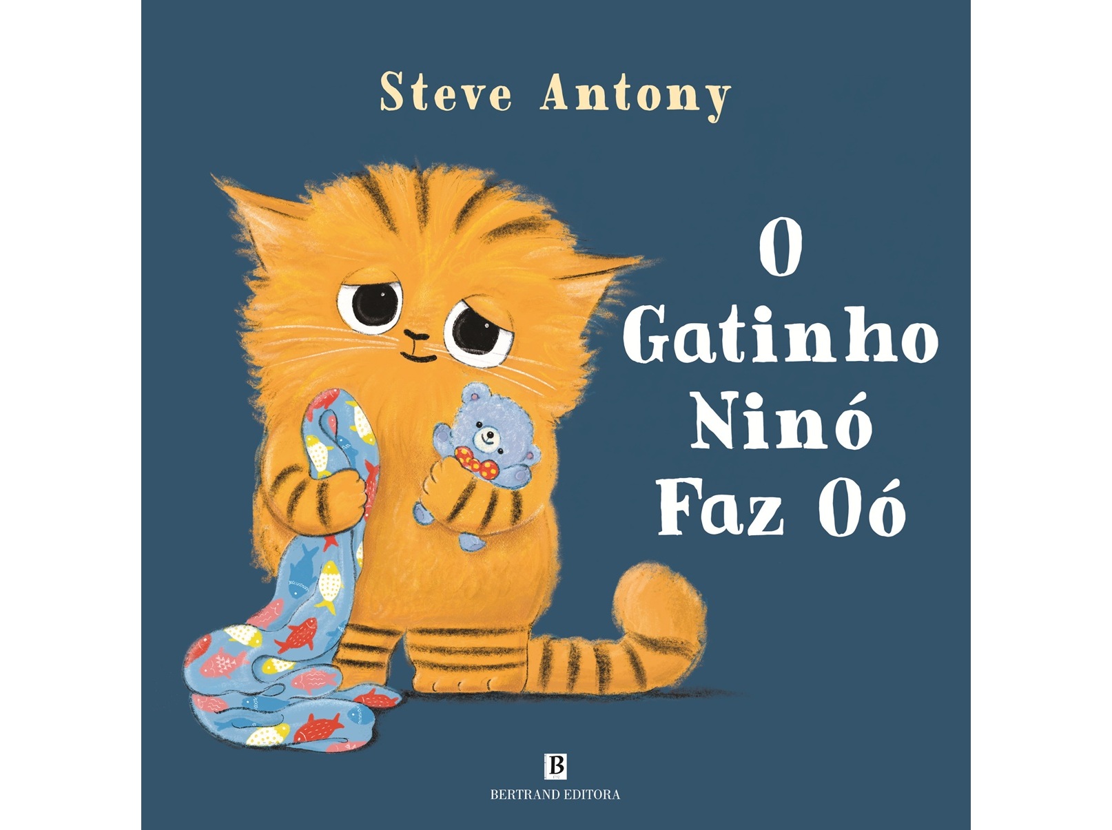 LIVRO O GATINHO NINÓ FAZ OÓ! DE STEVE ANTONY