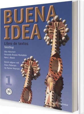 Buena Idea 1, Libro De Textos, Tekstbog Med Elev-Lyd - Ulla Håkanson - Bog