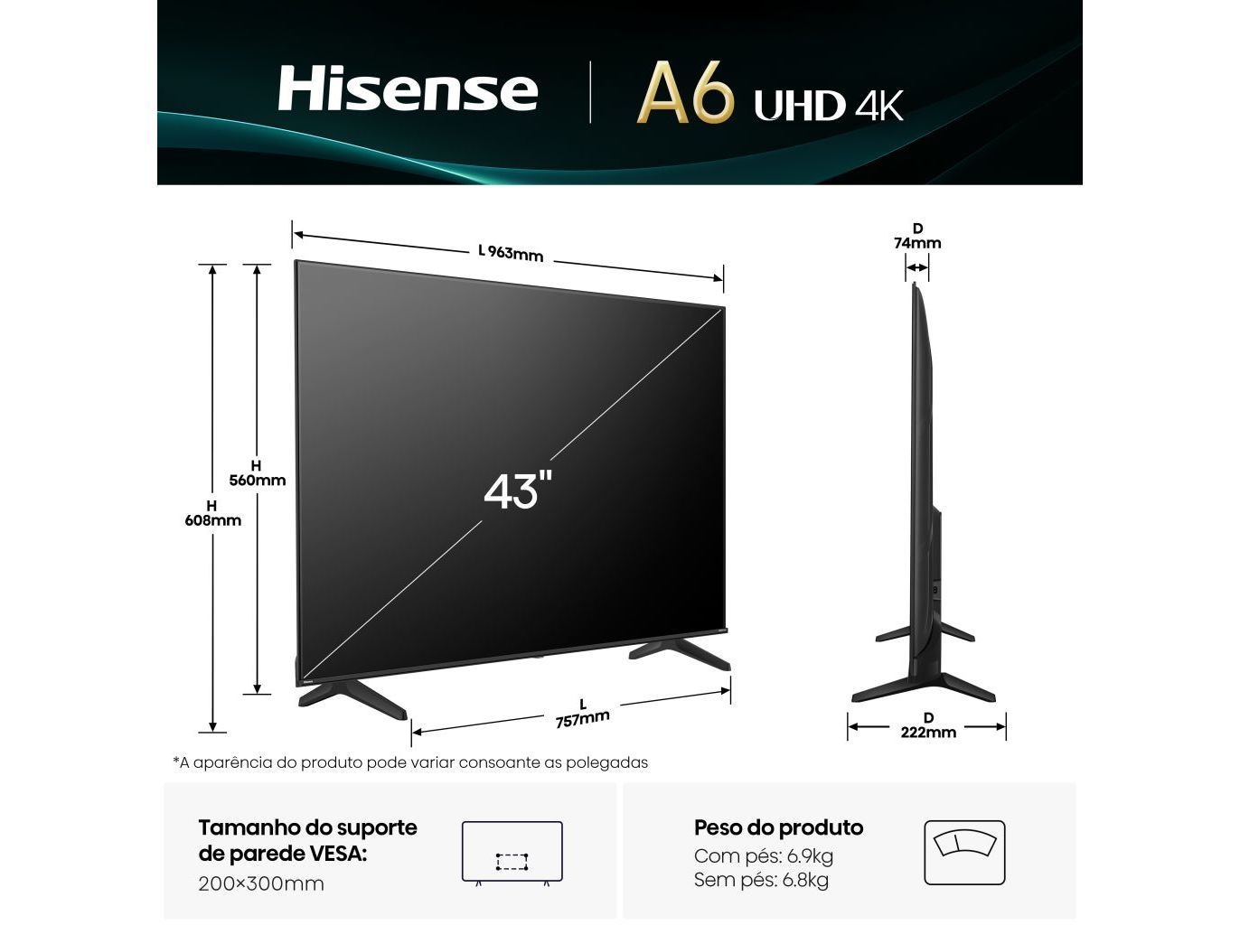 TV HISENSE 43A6Q (43'' SMART 4K 108CM)
