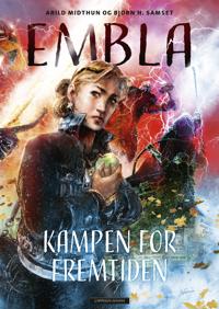 Embla: kampen for fremtiden