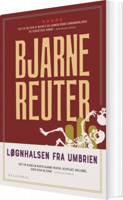 Løgnhalsen Fra Umbrien - Bjarne Reuter - Bog