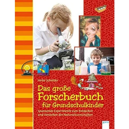 Arena Das große Forscherbuch für Grundschulkinder