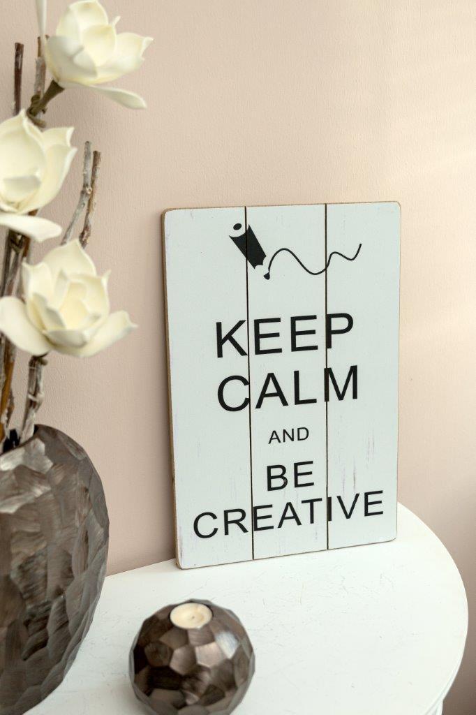 Holzschild - Be creative - 35x45 cm