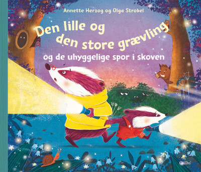 Den Lille Og Den Store Grævling Og De Uhyggelige Spor I Skoven - Annette Herzog - Bog