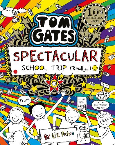 Tom Gates: Spectacular School Trip (Really.) - Tom Gates (Paperback)