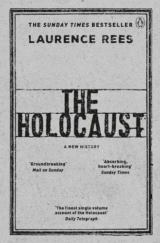 The Holocaust: A New History (Paperback)