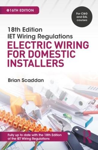 IET Wiring Regulations: Electric Wiring for Domestic Installers (Paperback)