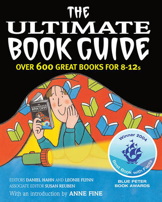 The Ultimate Book Guide: Over 600 good books for 8-12s - Ultimate Book Guides (Paperback)