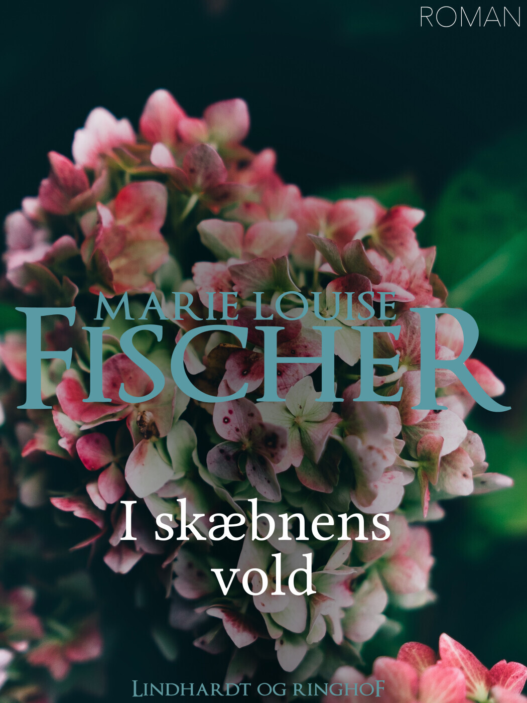 I Skæbnens Vold - Marie Louise Fischer - Bog