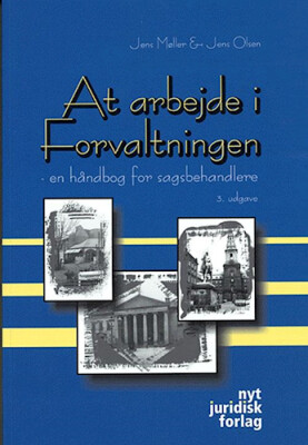 At Arbejde I Forvaltningen - Møller J - Bog