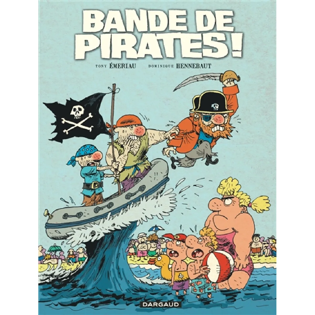 Bande de pirates ! · Occasion