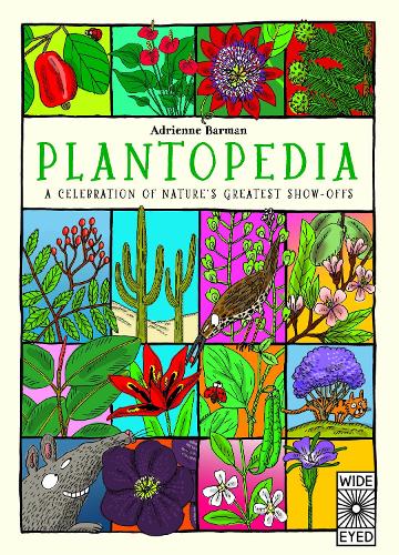 Plantopedia: Welcome to the Greatest Show on Earth (Hardback)