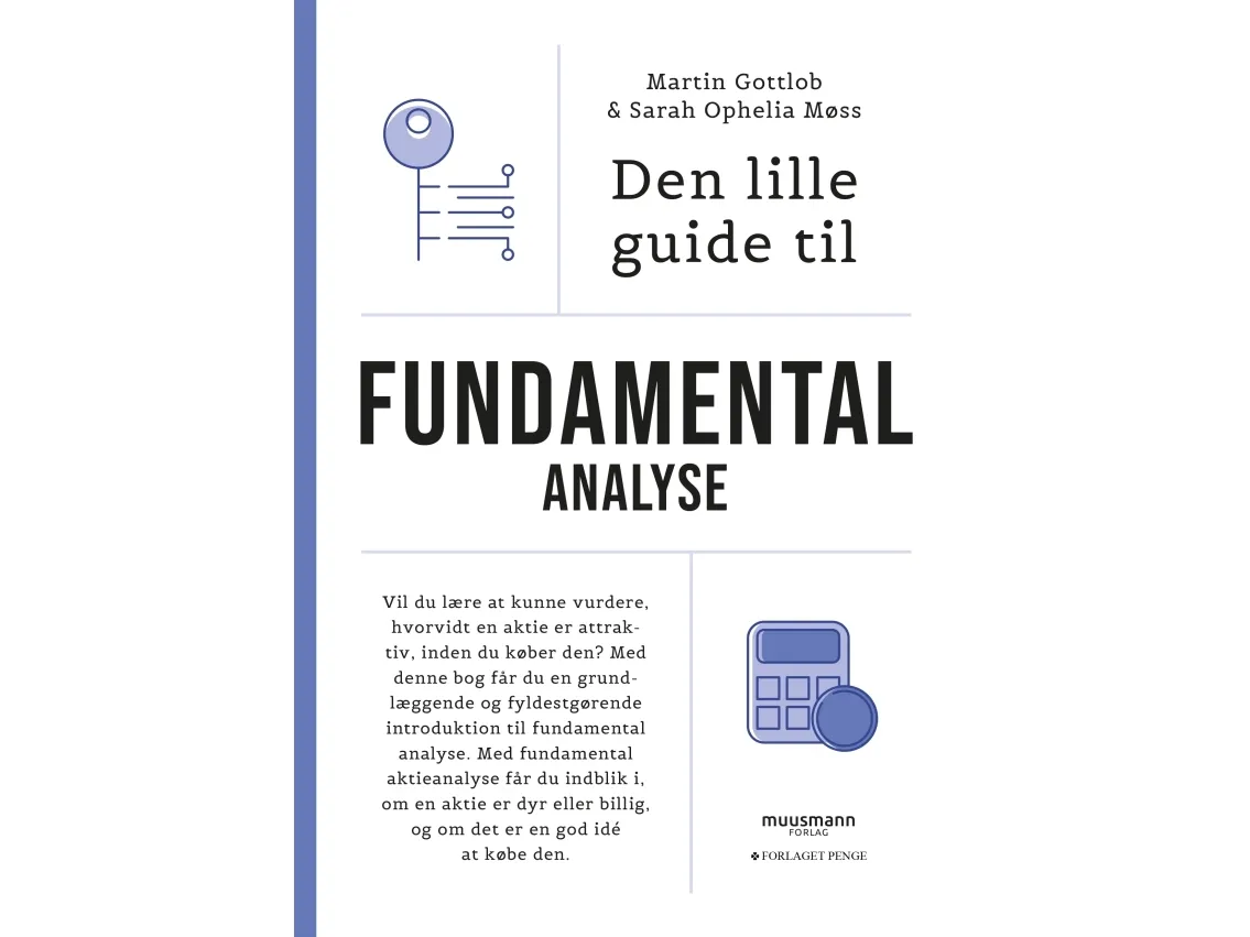 Den lille guide til fundamental analyse | Martin Gottlob & Sarah Ophelia Møss