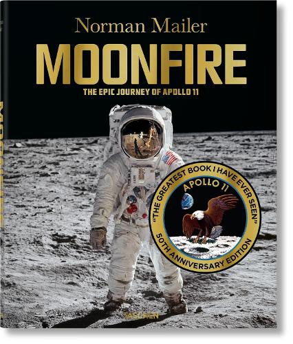 Norman Mailer. MoonFire. 50th Anniversary Edition (Hardback)
