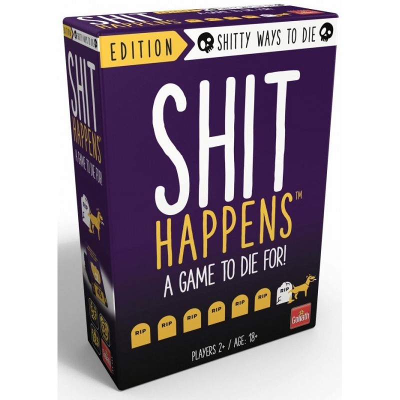 Shit happens - Dead like shit