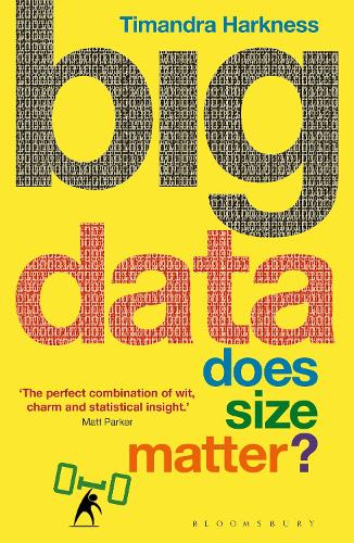 Big Data: Does Size Matter (Paperback)