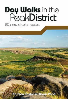 Day Walks in the Peak District: 20 new circular routes - Day Walks (Paperback)