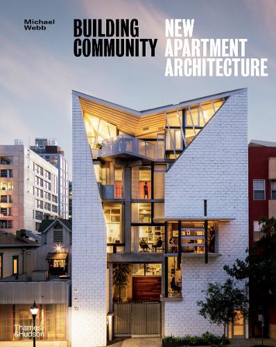 Building Community: New Apartment Architecture (Paperback)