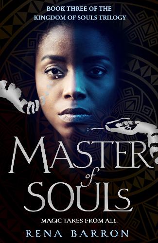 Master of Souls - Kingdom of Souls trilogy Book 3 (Hardback)