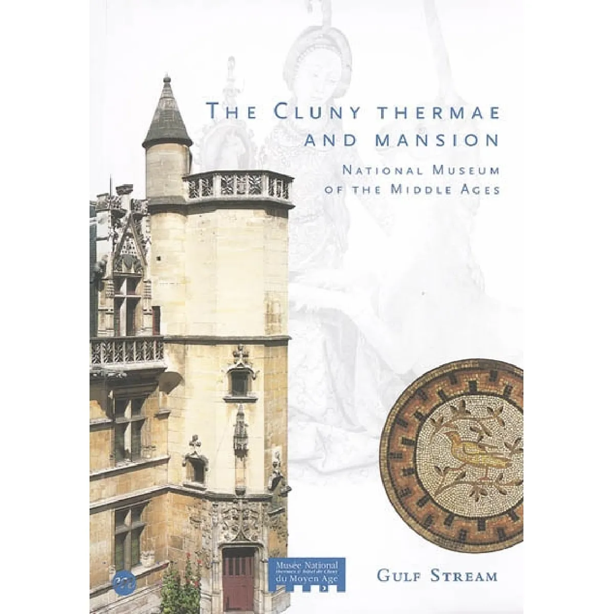 The Cluny thermae and mansion : national museum of the Middle Ages · Occasion