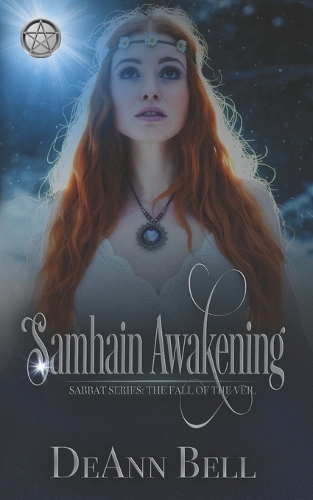 Samhain Awakening: The Fall of the Veil - The Sabbat 2 (Paperback)