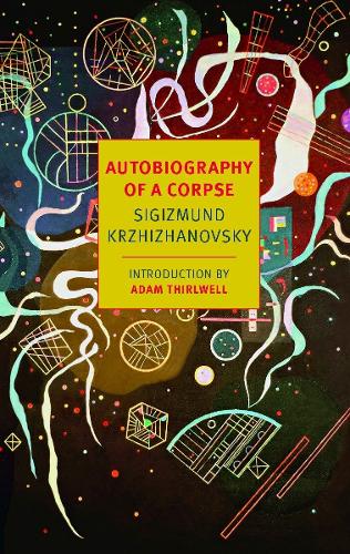 Autobiography Of A Corpse (Paperback)