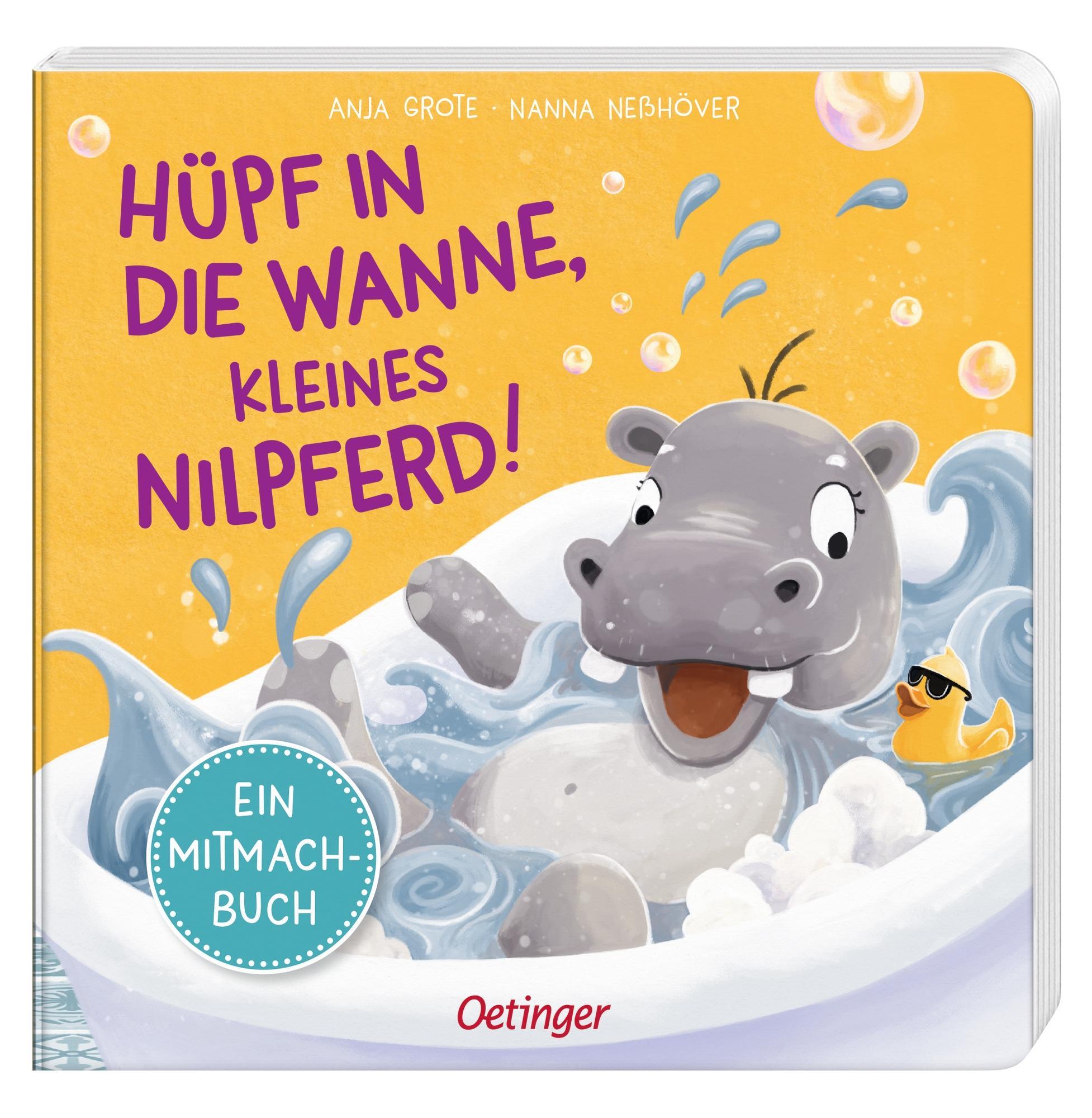 Hüpf in die Wanne, kleines Nilpferd!