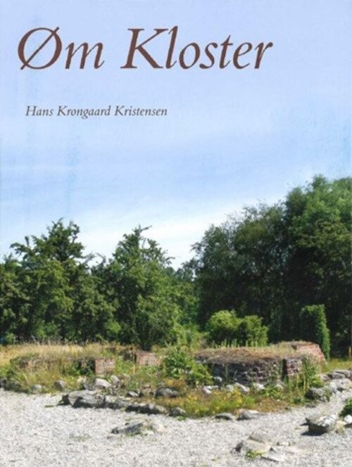 Øm Kloster - Hans Krongaard Kristensen - Bog