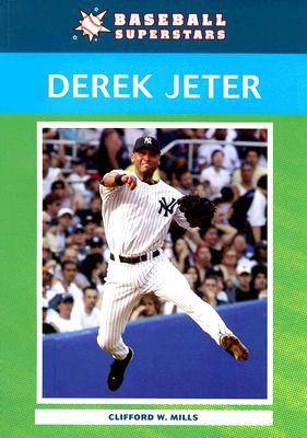 Derek Jeter - Baseball Superstars (Paperback)
