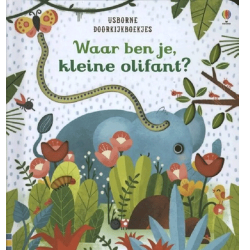 Uitgeverij usborne kartonboekje waar ben je kleine olifant?