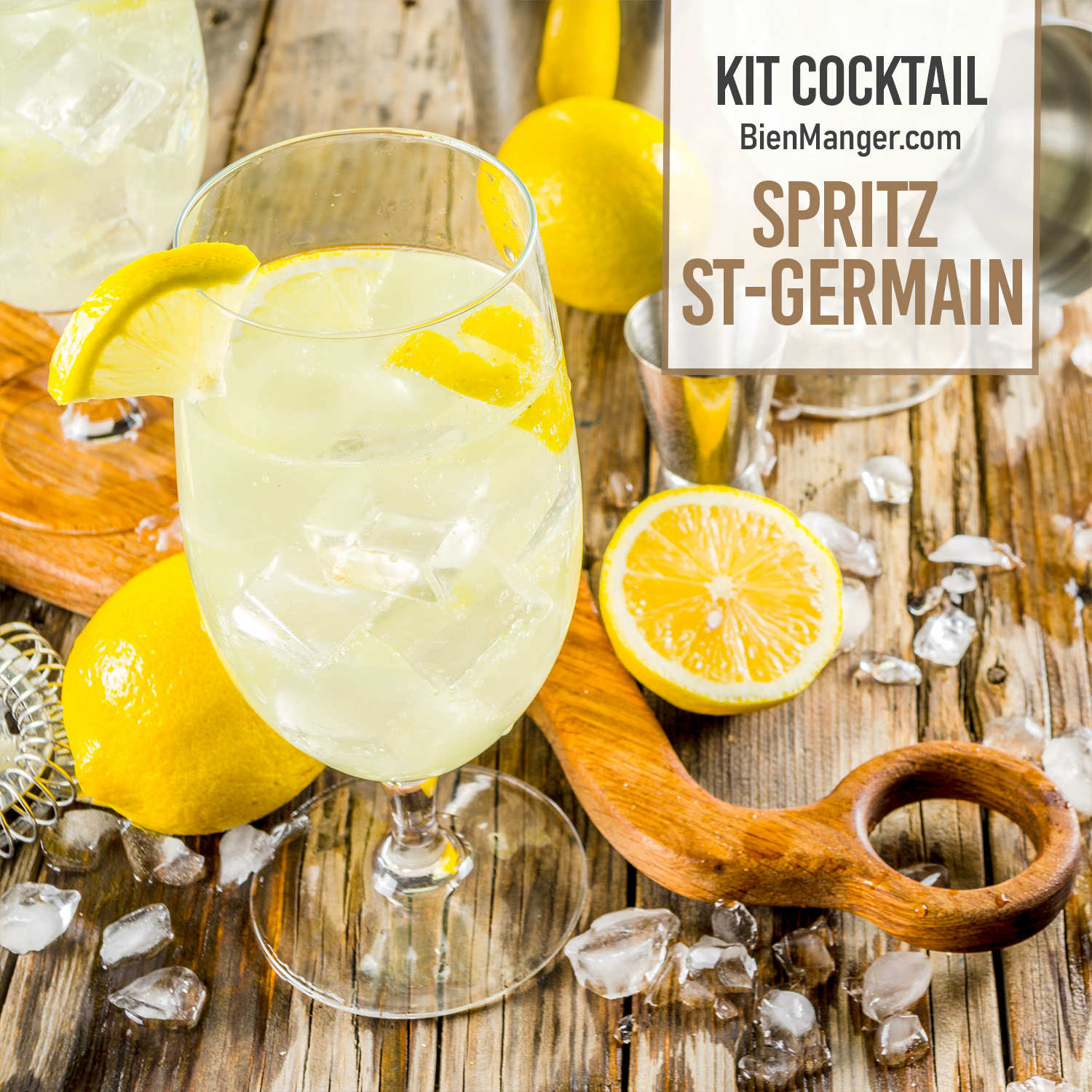 Kit cocktail - Spritz St-Germain