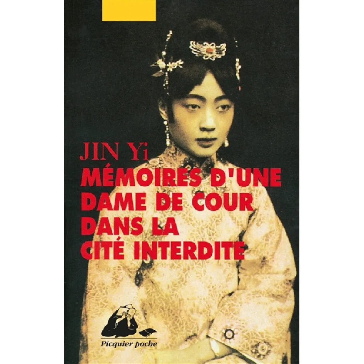Mémoires d'une dame de cour dans la Cité interdite · Occasion